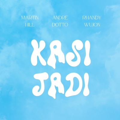 KASI JADI - Single
