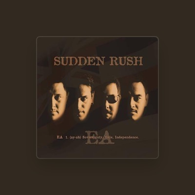 Ouça Sudden Rush, assista a videoclipes, leia a biografia, veja as datas das turnês e mais!