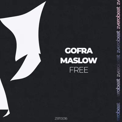 Listen to Free - Single by Gofra Maslow