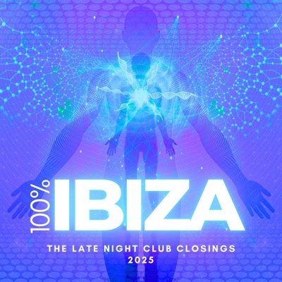 100% Ibiza (The Late Night Club Closings 2025)
