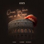 Quem tem boca vai a Roma - Single