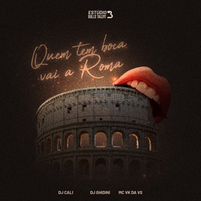 Quem tem boca vai a Roma - Single