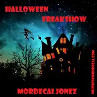 All Hallow's Eve — Mordecai Jonez