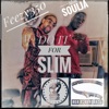 Do it Fa Slim(unreleased) - Single [feat. Slim Soulja] - Single