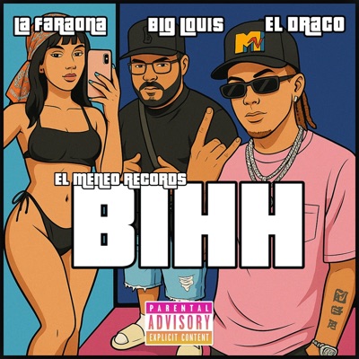 BIHH (feat. La Faraona & Alex Ordnaje el Draco) - Single