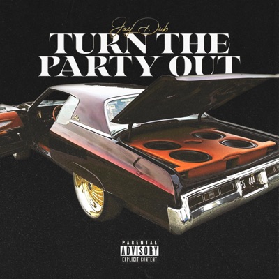 Turn The Party Out - Single