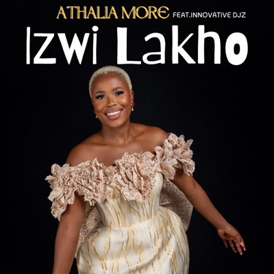 Izwi lakho (feat. Innovative Djz) - Single