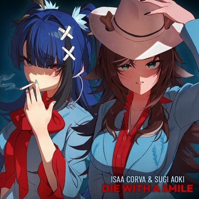 Die With A Smile (feat. Sugi Aoki) - Single
