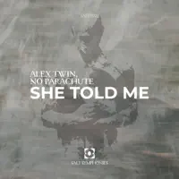 She Told Me