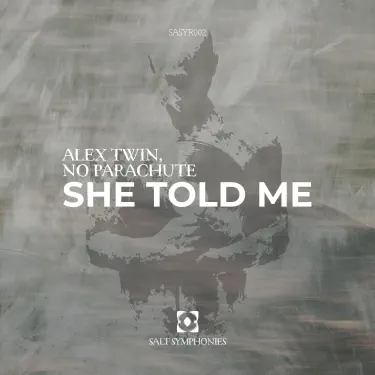 She Told Me