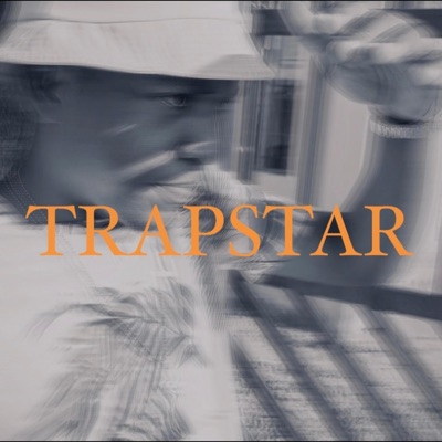 Trapstar - Single