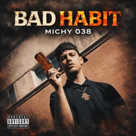 Bad Habit MICHY 038