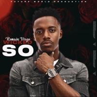 Wicked So - Single - Romain Virgo & Retlaw Tha Future