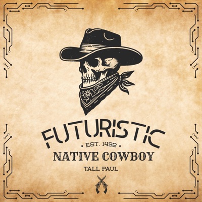 Futuristic Native Cowboy - Single