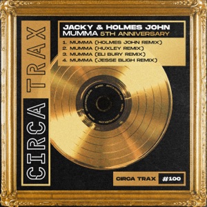 Mumma (Holmes John Remix)