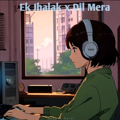 Deepak Kurai - Ek Jhalak (Special Version)