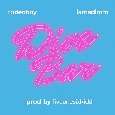 DIVE BAR (feat. iAmAdim) - Single