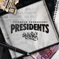 DEAD PRESIDENTS - PASTICHE/REMIX/MASHUP - Single - Tschusch