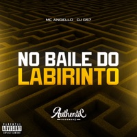 No Baile do Labirinto - Single - DJ GS7 & mc angello
