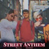 Street Anthem - Single