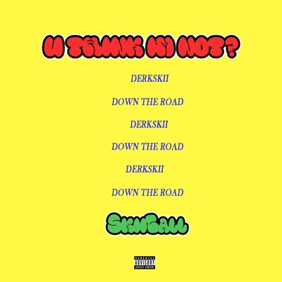 Down the Road - Single
