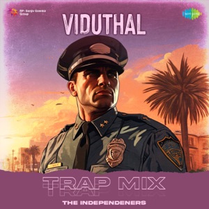 Viduthal (Trap Mix)