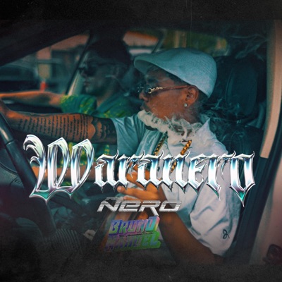 WARAÑERO (feat. Bruno Nahuel) - Single