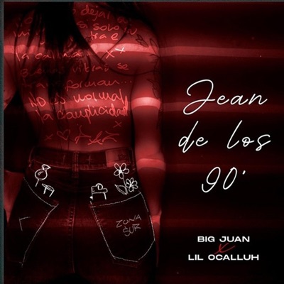 Jean de los 90' (feat. Lil Ocalluh) - Single