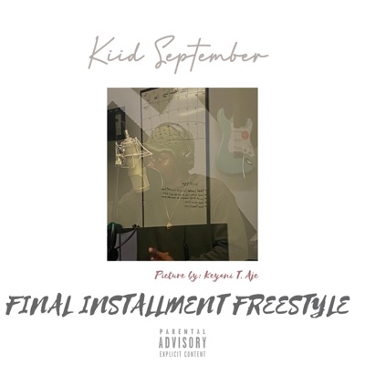 Final Installment Freestyle - Single
