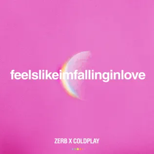 Coldplay – feelslikeimfallinginlove (Zerb x Coldplay) – Single (2024)