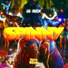 Spinny (Back Bend Riddim) - Single