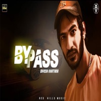 Bypass - Single - Divesh Khatana
