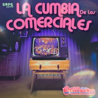 La Cumbia de los Comerciales - Single - Los Súper Caracoles