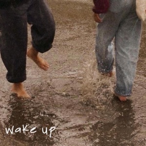 wake up - Single