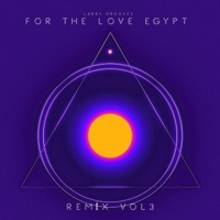 For The Love Of Egypt (feat. Emerald) - Single - Larry Grooves