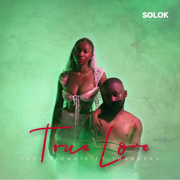 True love (feat. Thandeka)