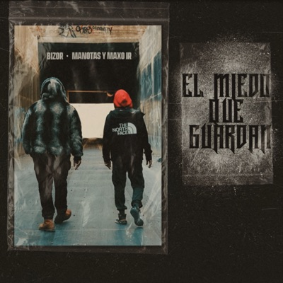 El Miedo Que Guardan - Single