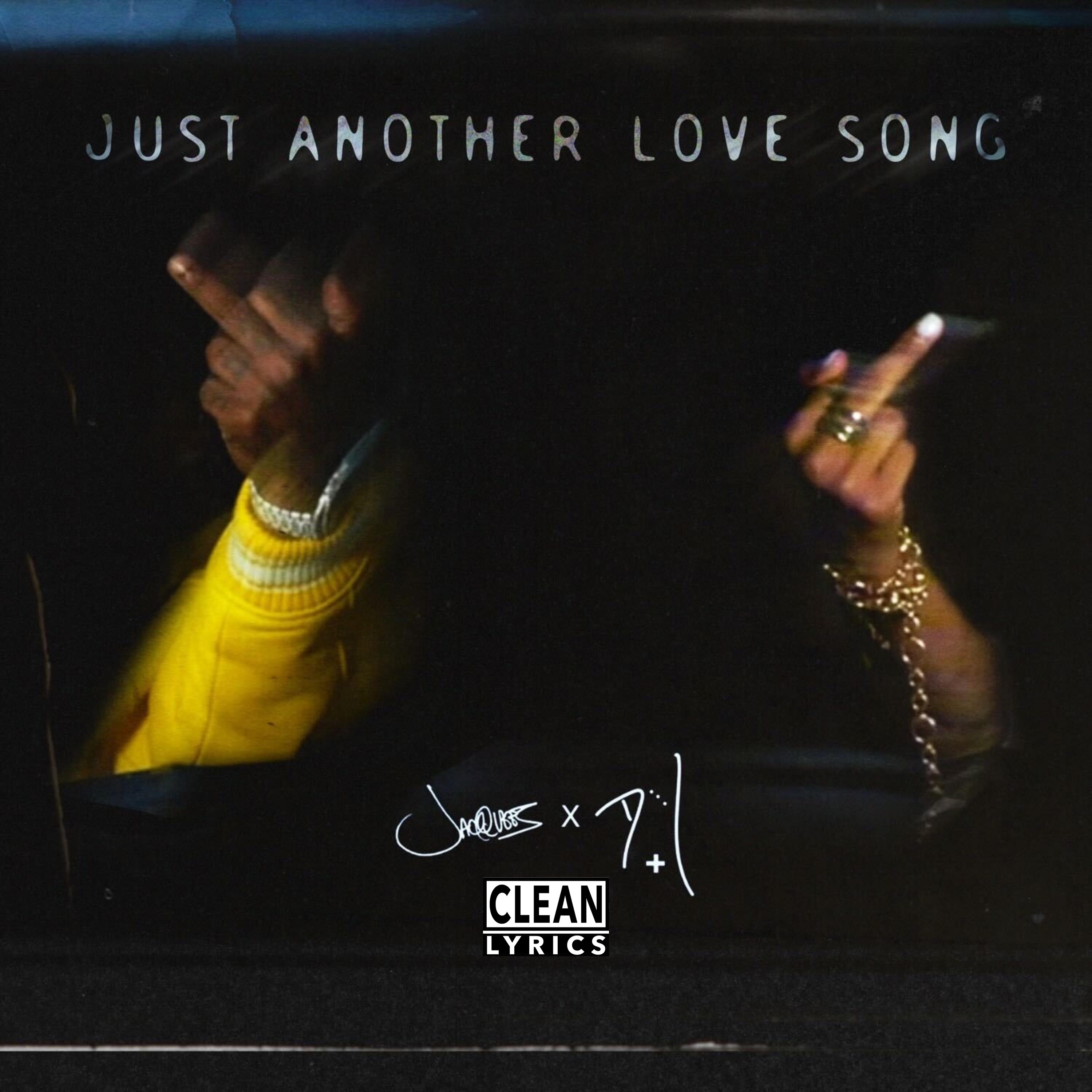 Dej Loaf And Jacquees - Just Another Love Song