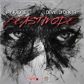 Beast Mode Jay Krome, Devin Di Dakta & Dxminant Beatz
