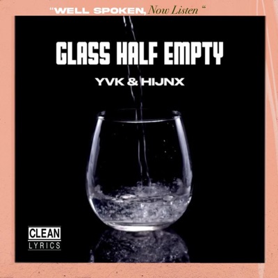 Glass Half Empty (Radio Edit) - Single