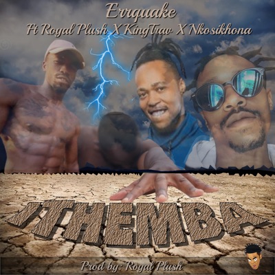 iThemba (feat. Royal Plush, KingTrav & Nkosikhona) - Single