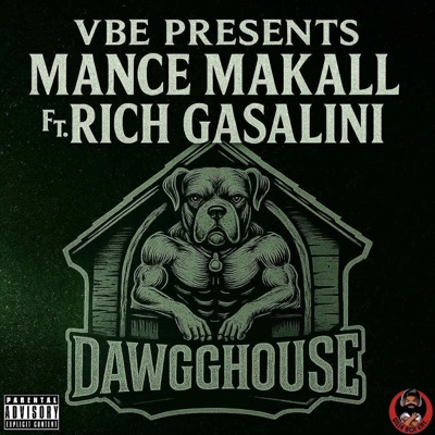 Dawg House (feat. Rich GasaLini) - Single