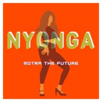 NYONGA - Single - Motra The Future