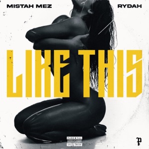 Like This (feat. Rydah)