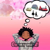 On MY Mind! (feat. Datboybleu) - Single - KnownByPlutoo