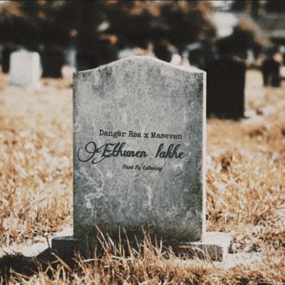 Ethunen' lakhe (feat. Maseven) - Single