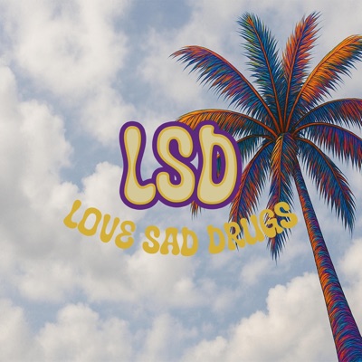 LSD (feat. Michell Cardona & Sufijo) - Single