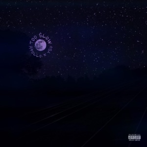 too slow (feat. Joshyso)