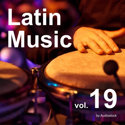 Latin Music, Vol. 19 -Instrumental BGM- by Audiostock