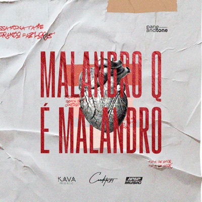 Malandro Q É Malandro - Single